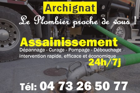 assainissement Archignat - vidange Archignat - curage Archignat - pompage Archignat - eaux usées Archignat - camion pompe Archignat