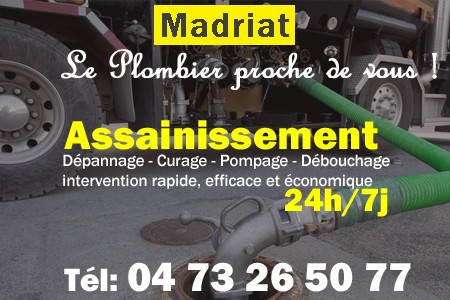 assainissement Madriat - vidange Madriat - curage Madriat - pompage Madriat - eaux usées Madriat - camion pompe Madriat