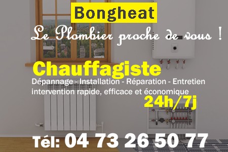 chauffage Bongheat - depannage chaudiere Bongheat - chaufagiste Bongheat - installation chauffage Bongheat - depannage chauffe eau Bongheat