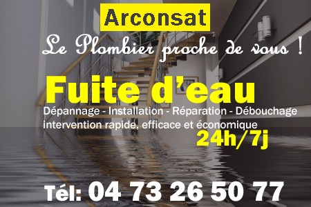 fuite Arconsat - fuite d'eau Arconsat - fuite wc Arconsat - recherche de fuite Arconsat - détection de fuite Arconsat - dépannage fuite Arconsat
