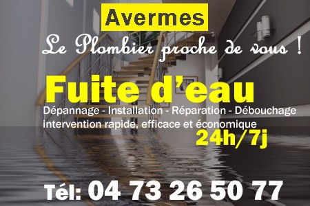 fuite Avermes - fuite d'eau Avermes - fuite wc Avermes - recherche de fuite Avermes - détection de fuite Avermes - dépannage fuite Avermes