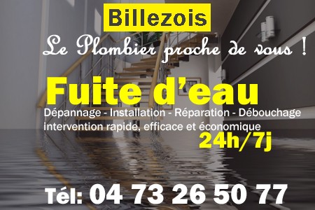 fuite Billezois - fuite d'eau Billezois - fuite wc Billezois - recherche de fuite Billezois - détection de fuite Billezois - dépannage fuite Billezois