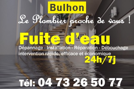 fuite Bulhon - fuite d'eau Bulhon - fuite wc Bulhon - recherche de fuite Bulhon - détection de fuite Bulhon - dépannage fuite Bulhon