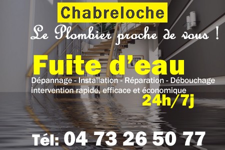 fuite Chabreloche - fuite d'eau Chabreloche - fuite wc Chabreloche - recherche de fuite Chabreloche - détection de fuite Chabreloche - dépannage fuite Chabreloche