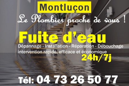 fuite Montluçon - fuite d'eau Montluçon - fuite wc Montluçon - recherche de fuite Montluçon - détection de fuite Montluçon - dépannage fuite Montluçon