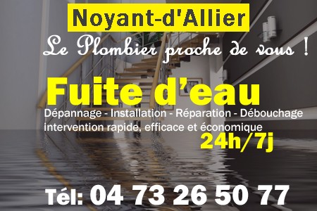 fuite Noyant-d'Allier - fuite d'eau Noyant-d'Allier - fuite wc Noyant-d'Allier - recherche de fuite Noyant-d'Allier - détection de fuite Noyant-d'Allier - dépannage fuite Noyant-d'Allier