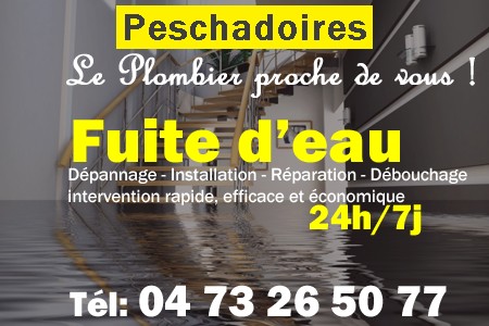 fuite Peschadoires - fuite d'eau Peschadoires - fuite wc Peschadoires - recherche de fuite Peschadoires - détection de fuite Peschadoires - dépannage fuite Peschadoires