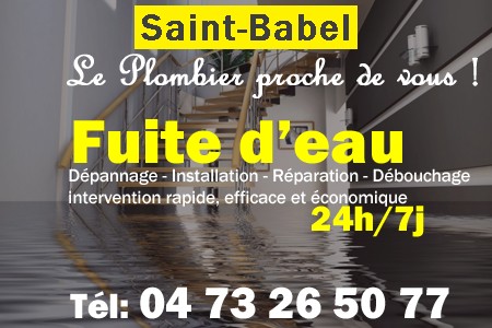 fuite Saint-Babel - fuite d'eau Saint-Babel - fuite wc Saint-Babel - recherche de fuite Saint-Babel - détection de fuite Saint-Babel - dépannage fuite Saint-Babel