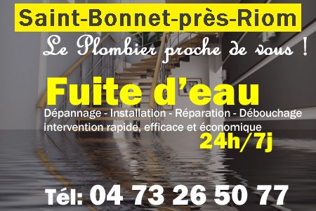 fuite Saint-Bonnet-près-Riom - fuite d'eau Saint-Bonnet-près-Riom - fuite wc Saint-Bonnet-près-Riom - recherche de fuite Saint-Bonnet-près-Riom - détection de fuite Saint-Bonnet-près-Riom - dépannage fuite Saint-Bonnet-près-Riom