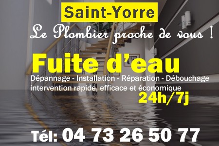 fuite Saint-Yorre - fuite d'eau Saint-Yorre - fuite wc Saint-Yorre - recherche de fuite Saint-Yorre - détection de fuite Saint-Yorre - dépannage fuite Saint-Yorre
