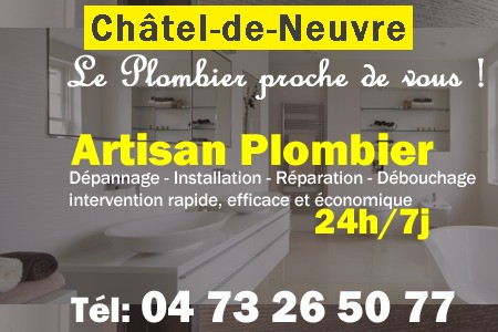 Plombier Châtel-de-Neuvre - Plomberie Châtel-de-Neuvre - Plomberie pro Châtel-de-Neuvre - Entreprise plomberie Châtel-de-Neuvre - Dépannage plombier Châtel-de-Neuvre